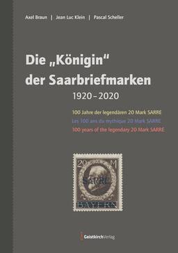 Die "Königin" der Saarbriefmarken: 100 Jahre der legendären 20 Mark SARRE