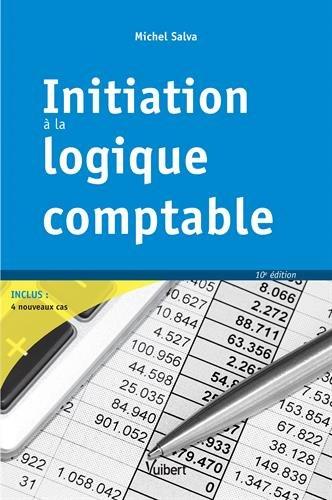 Initiation à la logique comptable