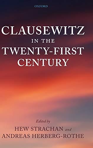 Clausewitz in the Twenty-First Century