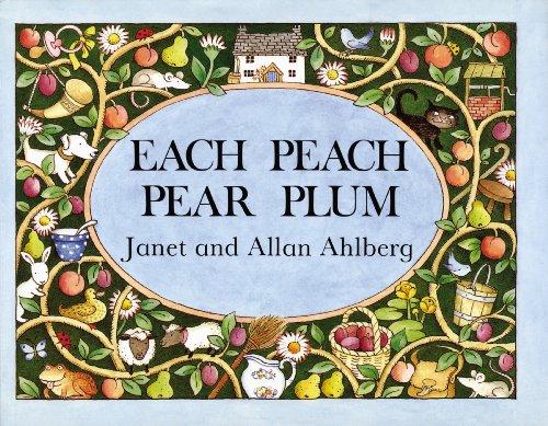 Each Peach Pear Plum (Viking Kestrel Picture Books)