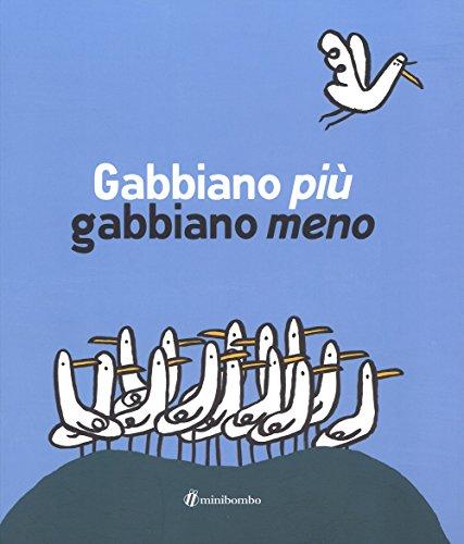 Gabbiano più gabbiano meno