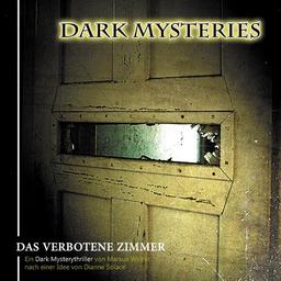 Dark Mysteries 07-Das verbotene Zimmer