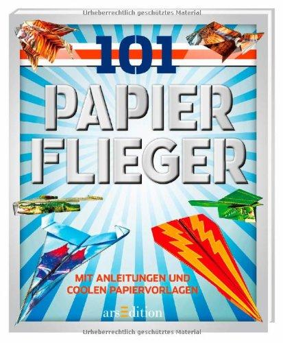 101 Papierflieger