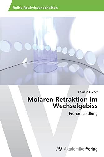 Molaren-Retraktion im Wechselgebiss: Frühbehandlung