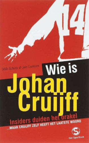 Wie is Johan Cruijff?