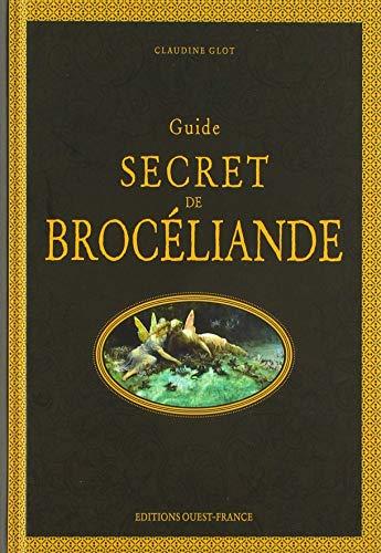 Guide secret de Brocéliande