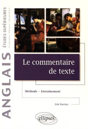 Le commentaire de texte en anglais : méthode et entraînement