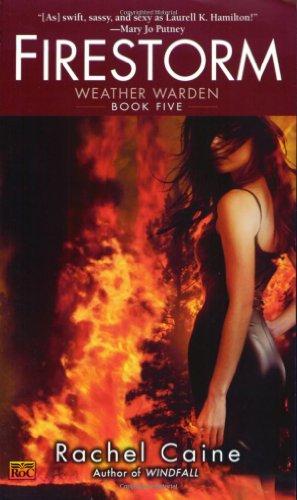 Firestorm: Book Five of the Weather Warden