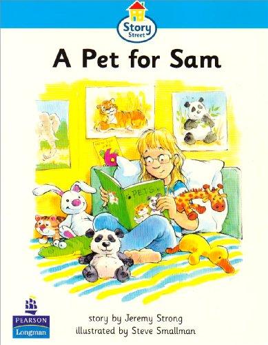 Pet for Sam,A Story Street Beginner Stage Step 2 Storybook 12 (LITERACY LAND)