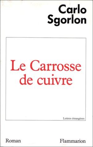 Le carrosse de cuivre