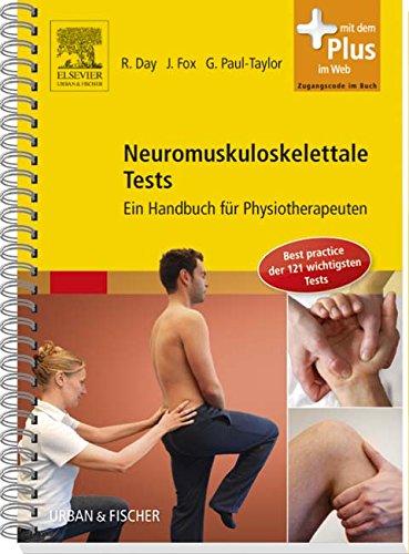 Neuromuskuloskelettale Tests: Ein Handbuch für Physiotherapeuten - mit Zugang zum Elsevier-Portal