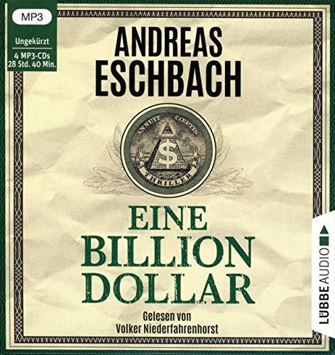 Eine Billion Dollar: Ungekürzt.              .