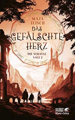 Das gefälschte Herz: Die Neraval-Sage 2