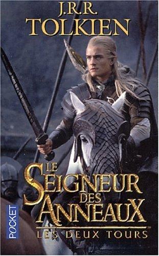 Le seigneur des anneaux. Vol. 2. Les deux tours