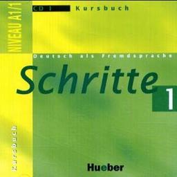 Schritte 1. Audio-CD zum Kursbuch. Deutsch als Fremdsprache