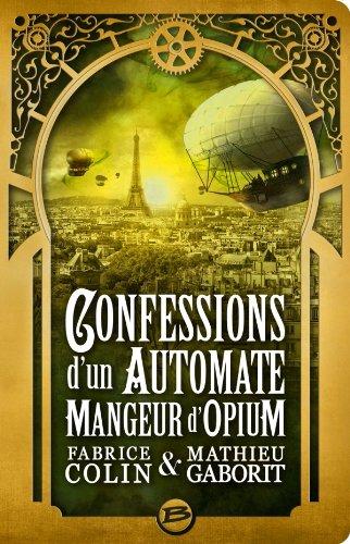 Confessions d'un automate mangeur d'opium