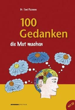 100 Gedanken, die Mut machen