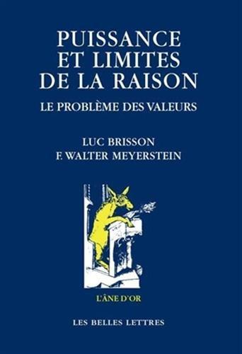 Puissance et limites de la raison : le problème des valeurs