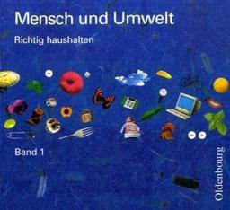 Mensch und Umwelt, Bd.1, 7./8. Schuljahr