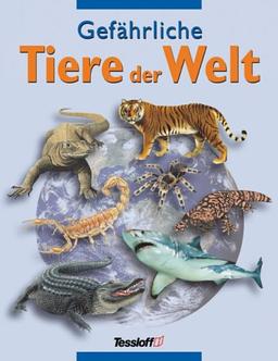 Gefährliche Tiere der Welt