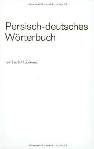 Persisch - Deutsches Wörterbuch