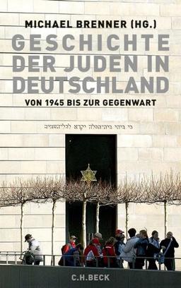 Geschichte der Juden in Deutschland von 1945 bis zur Gegenwart: Politik, Kultur und Gesellschaft