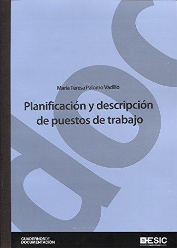 Planificación y descripción de puestos de trabajo (Cuadernos de documentación)