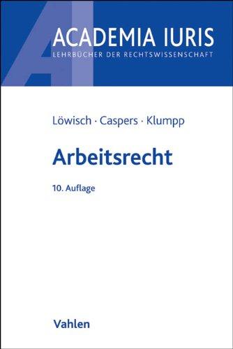 Arbeitsrecht: Ein Studienbuch