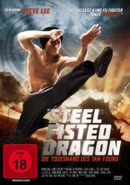 Steel Fisted Dragon - Die Todeshand des Tan Young