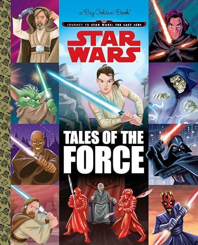 Tales of the Force (Star Wars: Big Golden Books)