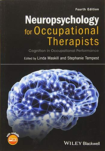 Neuropsychology for Occupational Therapists: Cognition in Occupational Performance