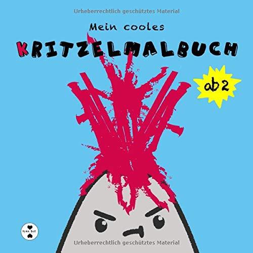 Mein cooles Kritzelmalbuch ab 2 Jahren: Erster Malspaß für kleine Jungs und Mädchen (Malbuch Kinder ab 2, Band 2)