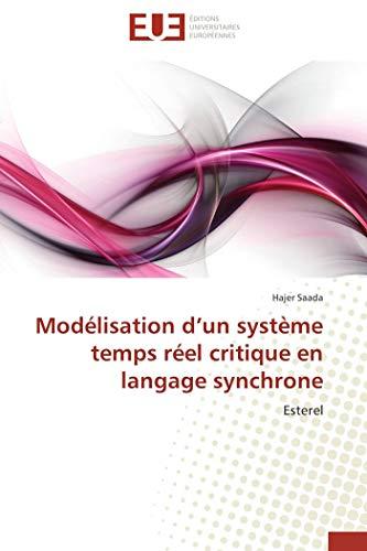 Modélisation d'un système temps réel critique en langage synchrone : Esterel