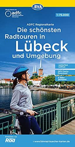 ADFC-Regionalkarte Die schönsten Radtouren in Lübeck und Umgebung: 1:75.000, reiß- und wetterfest, GPS-Tracks Download (ADFC-Regionalkarte 1:75000)