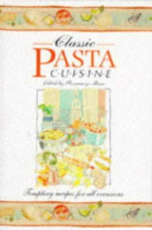 Classic Pasta Cuisine (Classic cuisine)