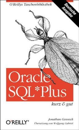 Oracle SQL Plus kurz und gut.