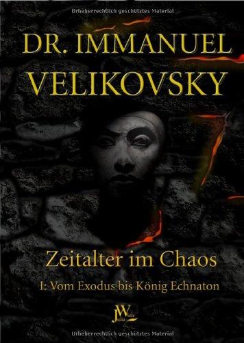 Velikovsky, Immanuel, Bd.1 : Vom Exodus bis König Echnaton