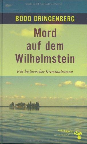 Mord auf dem Wilhelmstein. Ein historischer Kriminalroman