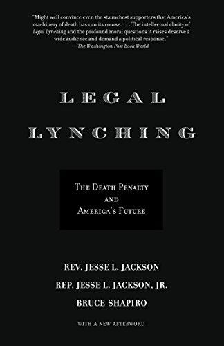 Legal Lynching: The Death Penalty and America's Future