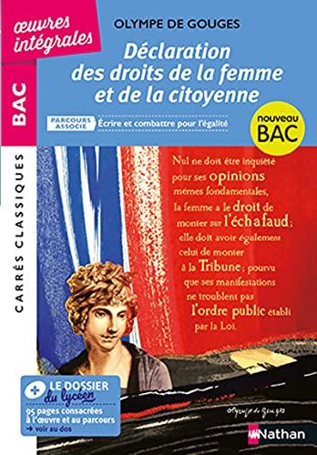 Déclaration des droits de la femme et de la citoyenne : parcours associé écrire et combattre pour l'égalité, 1791 : nouveau bac