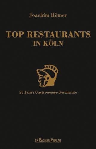 Top Restaurants in Köln: 25 Jahre Gastronomie-Geschichte