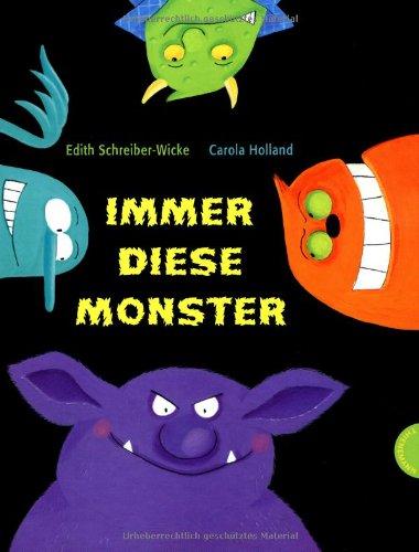 Immer diese Monster