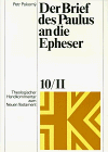 Theologischer Handkommentar zum Neuen Testament, Bd.10/2, Der Brief des Paulus an die Epheser: BD X / TEIL 2