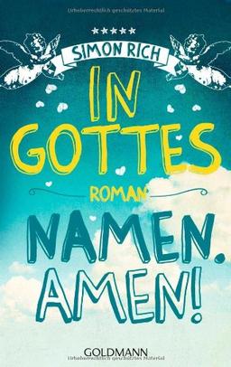 In Gottes Namen. Amen!: Roman