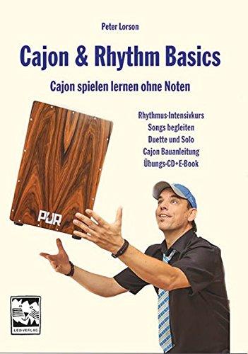 Cajon & Rhythm Basics: Cajon spielen lernen ohne Noten