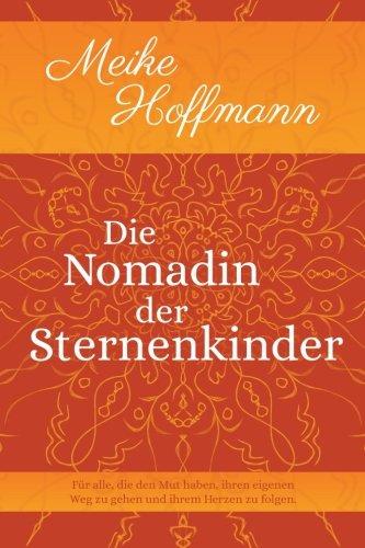 Die Nomadin der Sternenkinder