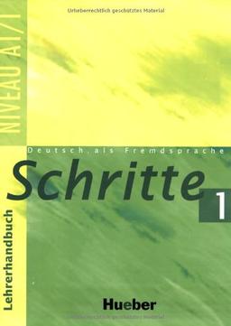 Schritte 1: Deutsch als Fremdsprache / Lehrerhandbuch: Deutsch als Fremdsprache. Niveau A 1/1