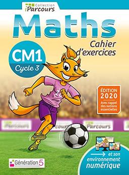 Maths CM1, cycle 3 : cahier d'exercices