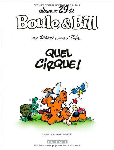 Boule et Bill. Vol. 29. Quel cirque !