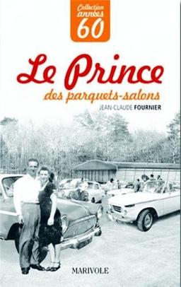 Le prince des parquets-salons